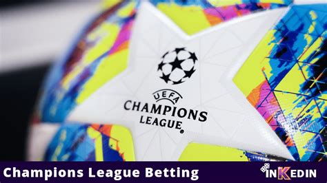 champions league bets.